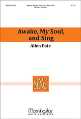 Awake, My Soul and Sing SATB choral sheet music cover